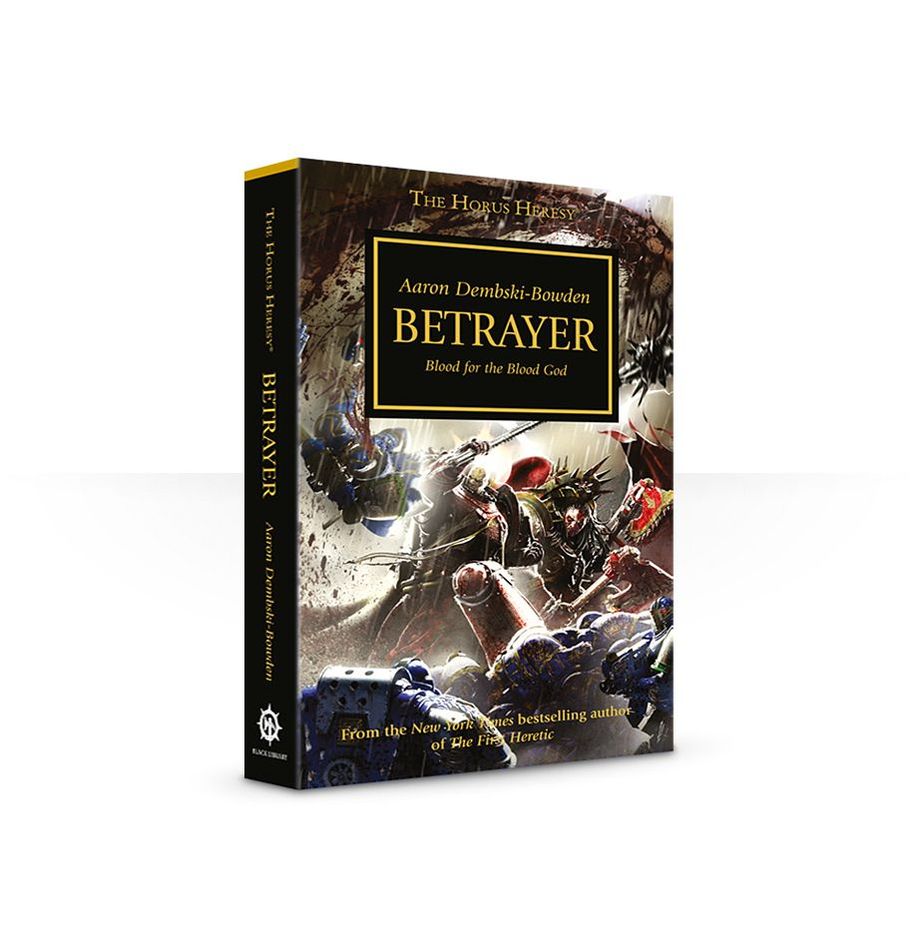 The Horus Heresy: Betrayer (paperback)