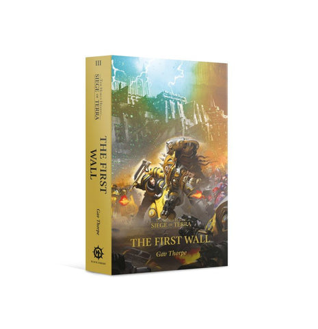 The First Wall The Horus Heresy: Siege Of Terra Book 2 (paperback)